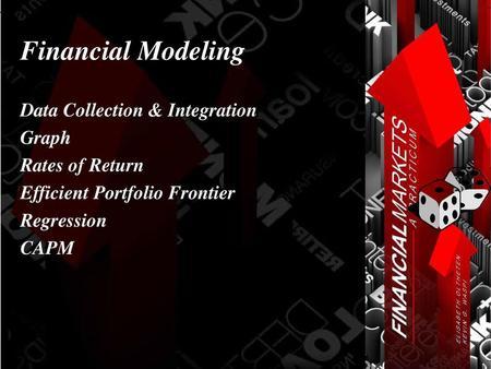 Financial Modeling Data Collection & Integration Graph Rates of Return