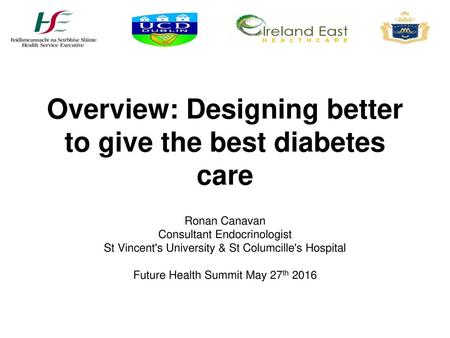 Overview: Designing better to give the best diabetes care