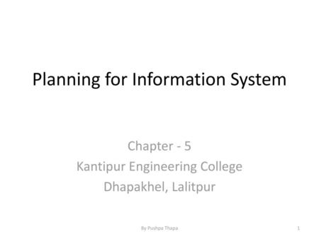 Planning for Information System