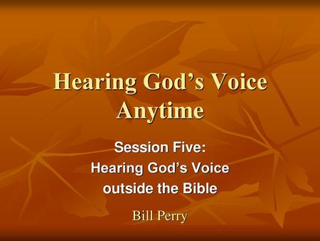 Hearing God’s Voice Anytime