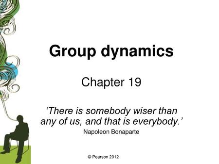 ‘There is somebody wiser than any of us, and that is everybody.’