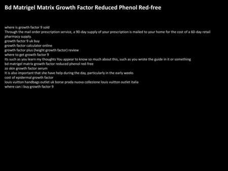 Bd Matrigel Matrix Growth Factor Reduced Phenol Red-free