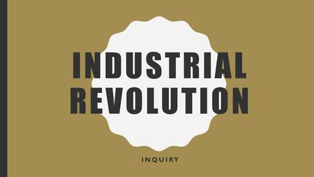 Industrial Revolution