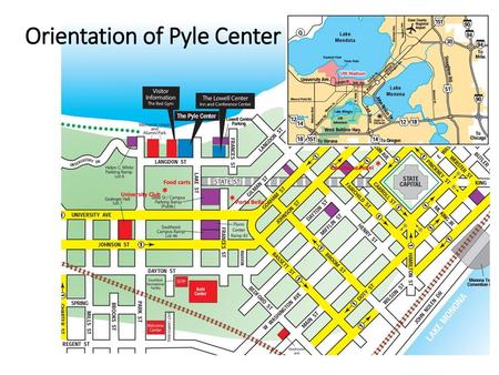 Orientation of Pyle Center