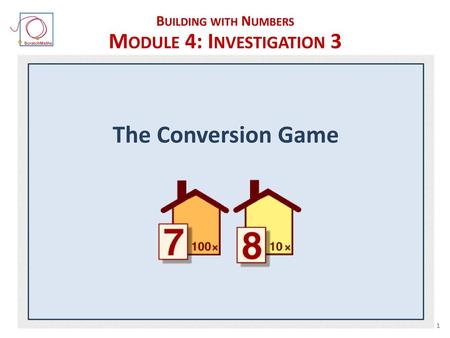 Building with Numbers Module 4: Investigation 3