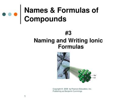 Names & Formulas of Compounds