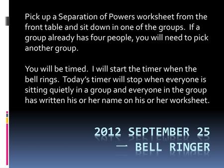 2012 September 25 一 Bell Ringer