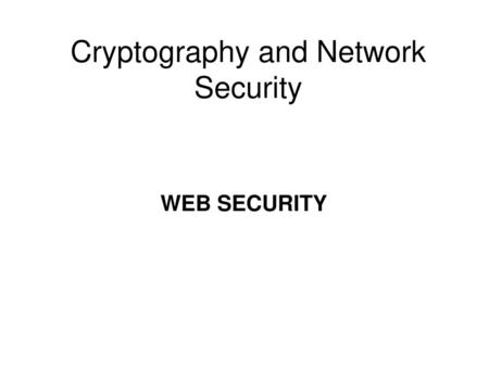 Cryptography and Network Security