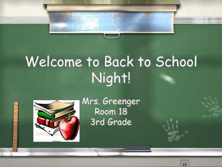 Welcome to Back to School Night!