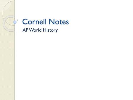 Cornell Notes AP World History.