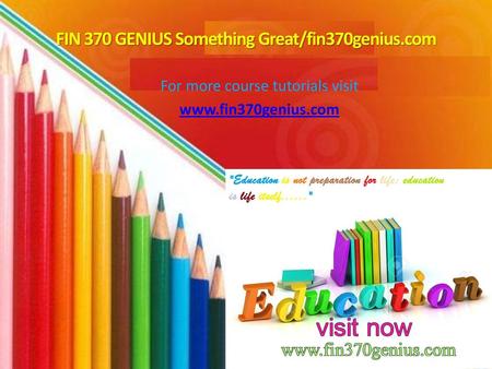 FIN 370 GENIUS Something Great/fin370genius.com