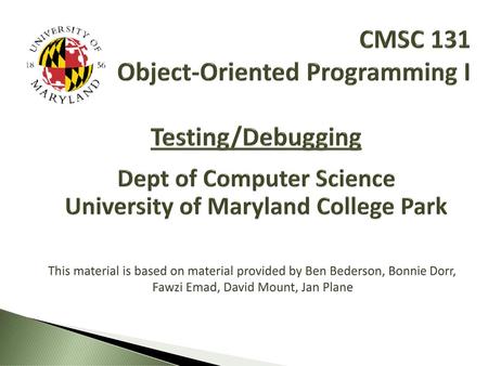 Dept of Computer Science University of Maryland College Park