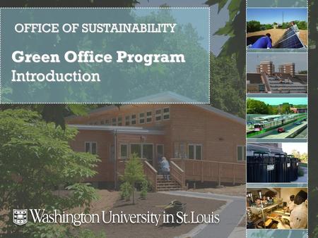 OFFICE OF SUSTAINABILITY