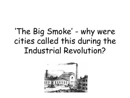 Lesson Objectives Investigate reasons why London was so dirty and full of disease. Develop research skills by producing an enquiry based report on life.