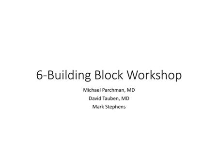 6-Building Block Workshop