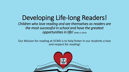 Developing Life-long Readers