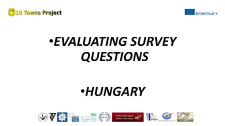 EVALUATING SURVEY QUESTIONS