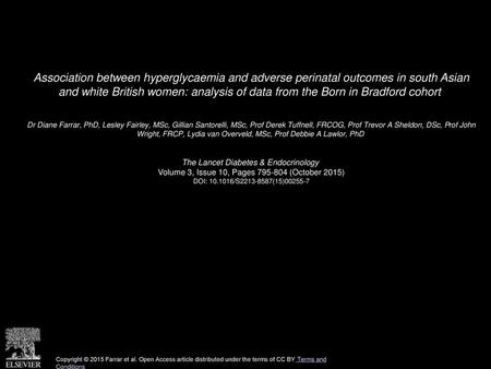 Association between hyperglycaemia and adverse perinatal outcomes in south Asian and white British women: analysis of data from the Born in Bradford cohort 