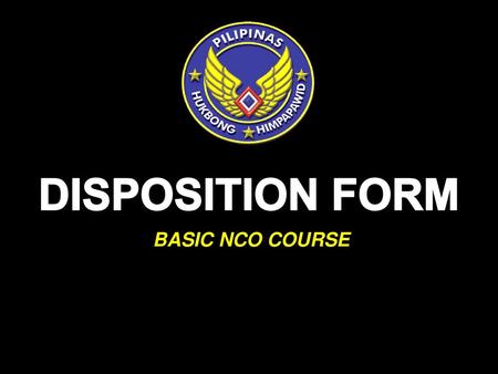 DISPOSITION FORM BASIC NCO COURSE