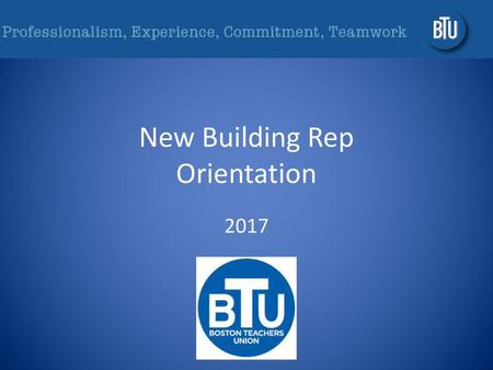 New Building Rep Orientation