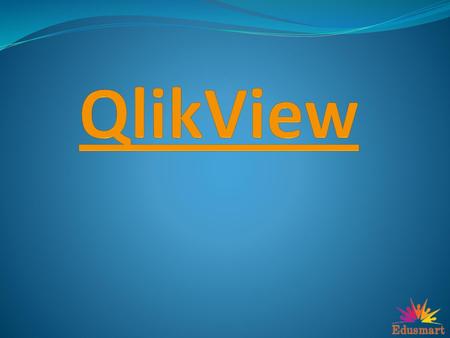 QlikView.