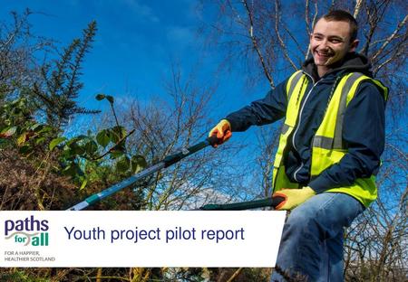 Youth project pilot report