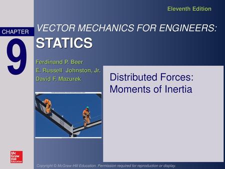 Distributed Forces: Moments of Inertia