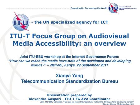 - the UN specialized agency for ICT