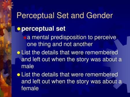 Perceptual Set and Gender