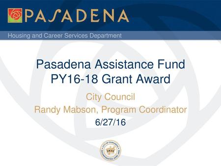 Pasadena Assistance Fund PY16-18 Grant Award