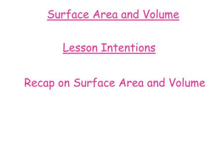 Surface Area and Volume