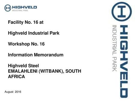 Highveld Industrial Park Workshop No. 16 Information Memorandum