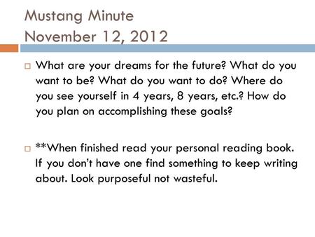 Mustang Minute November 12, 2012