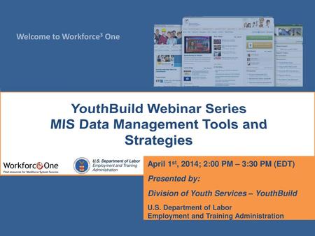 YouthBuild Webinar Series MIS Data Management Tools and Strategies