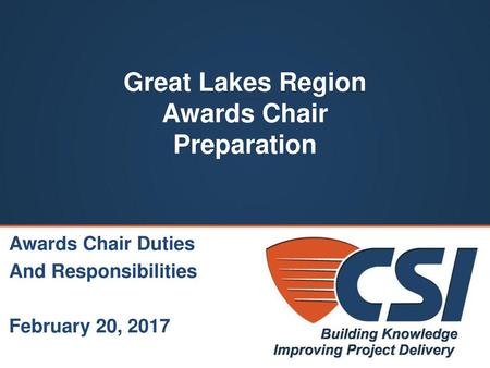 Great Lakes Region Awards Chair Preparation