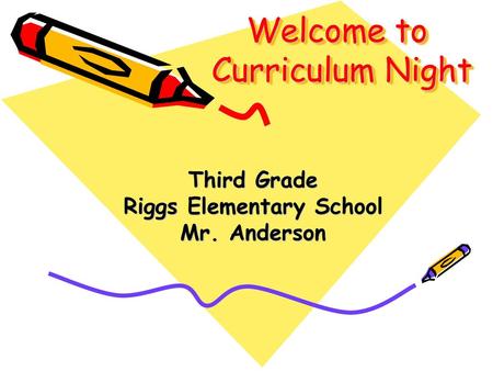 Welcome to Curriculum Night