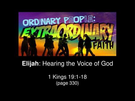 Elijah: Hearing the Voice of God