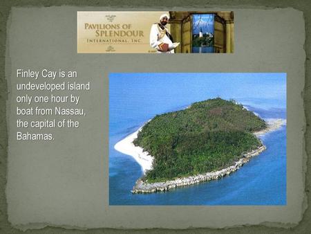 The 13 island acre is undeveloped and perfect as a private retreat with an abundance of exotic tropical bird & sea life to enjoy & white sandy beaches.