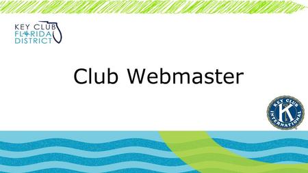 Club Webmaster.