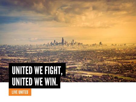 UNITED WAY OF METRO CHICAGO Internal expertise; connections with a variety of partners, volunteer and donors; resources to drive lasting.