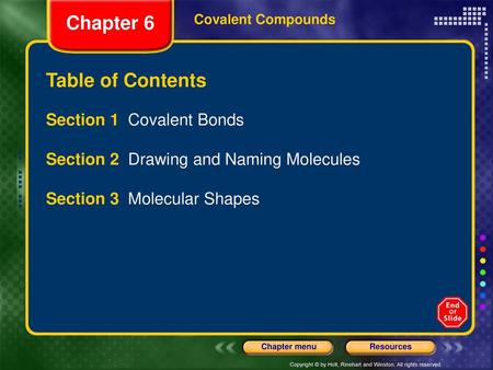 Chapter 6 Table of Contents Section 1 Covalent Bonds