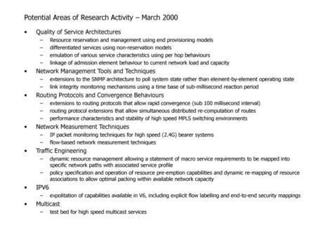 Potential Areas of Research Activity – March 2000