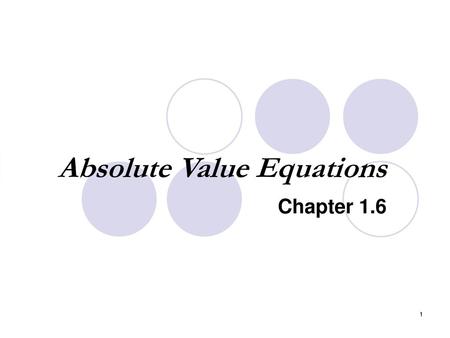 Absolute Value Equations