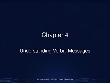 Understanding Verbal Messages