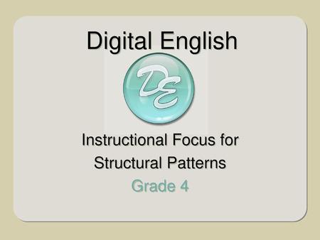 Instructional Focus for Structural Patterns Grade 4