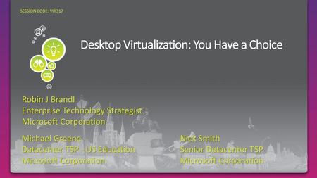 Desktop Virtualization: You Have a Choice