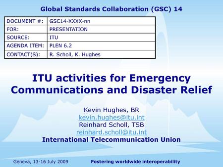 ITU activities for Emergency Communications and Disaster Relief