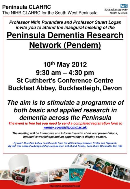 Professor Nitin Purandare and Professor Stuart Logan invite you to attend the inaugural meeting of the Peninsula Dementia Research Network (Pendem)