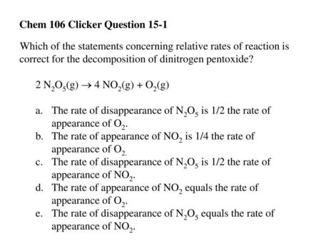 Chem 106,Clicker Questions