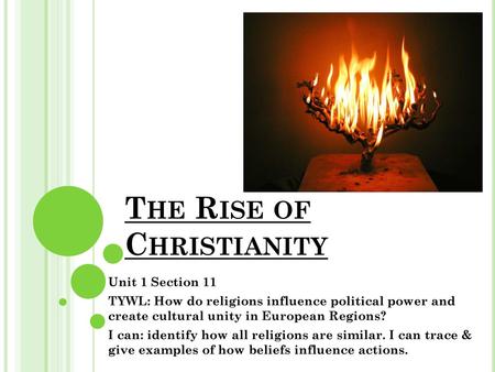 The Rise of Christianity